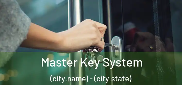  Master Key System (city.name) - (city.state)